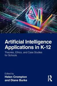 Artificial Intelligence Applications in K-12