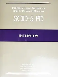 Structured Clinical Interview for Dsm-5(r) Personality Disorders (Scid-5-Pd), includes Screening Personality Questionnai