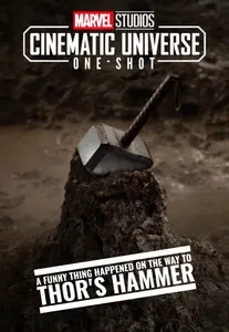 Marvel One-Shot: A Funny Thing Happened on the Way to Thor's Hammer (2011)