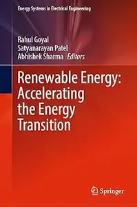 Renewable Energy: Accelerating the Energy Transition