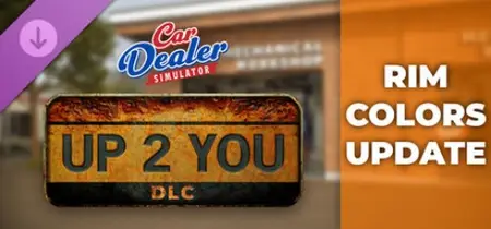 Car Dealer Simulator - Up 2 You DLC (2026) v20260803