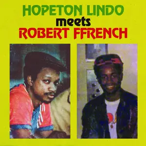 Hopeton Lindo - Hopeton Lindo Meets Robert Ffrench (2025) [Official Digital Download 24/96]
