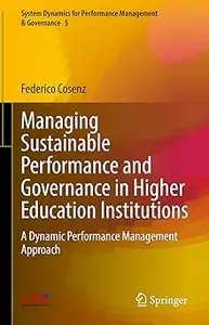 Managing Sustainable Performance and Governance in Higher Education Institutions: A Dynamic Performance Management Appro