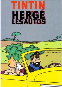 Tintin - Hergé Et Les Autos