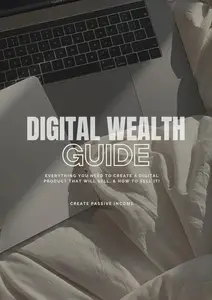 Digital Wealth Guide – Your Shortcut to Online Success! : Digital wealth generation