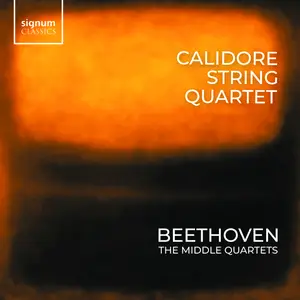 Calidore String Quartet - Beethoven Quartets, Vol. 2: Middle String Quartets (2024) [Official Digital Download 24/96]