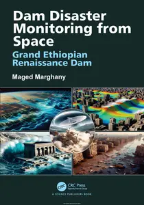 Dam Disaster Monitoring from Space: Grand Ethiopian Renaissance Dam