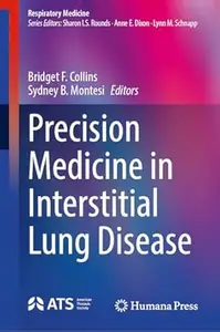 Precision Medicine in Interstitial Lung Disease