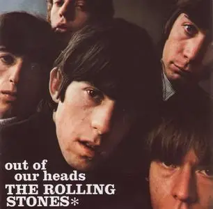 The Rolling Stones - Out Of Our Heads (1965) [3 Releases]