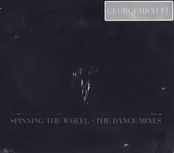 George Michael - Spinning The Wheel (The Dance Mixes) (UK CD5) (1996) {Aegean/Virgin}