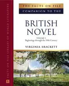 The Facts On File Companion To The British Novel