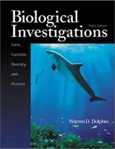 Biological Investigations: Form, Function, Diversity and Process