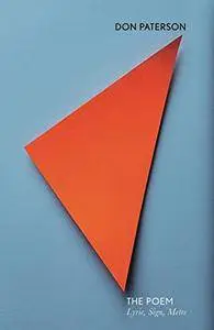 The Poem: Lyric, Sign, Metre