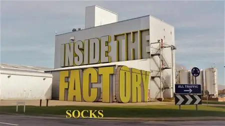 BBC - Inside the Factory: Socks (2020)