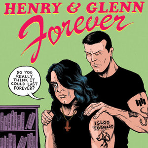 Henry & Glenn Forever 001 (2012)
