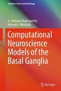 Computational Neuroscience Models of the Basal Ganglia