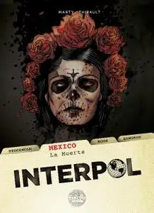Europe Comics-Interpol Vol 01 Mexico La Muerte 2018 Hybrid Comic eBook