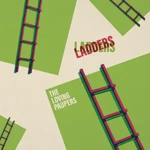 The Loving Paupers - Ladders (2023) [Official Digital Download]