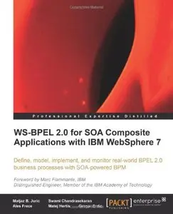 WS-BPEL 2.0 for SOA Composite Applications with IBM WebSphere 7 (repost)