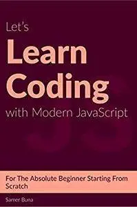 Let's Learn Coding with Modern JavaScript