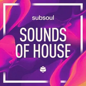 SubSoul - Sounds of House WAV