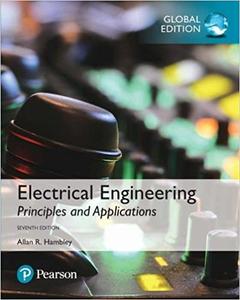 Electrical Engineering: Principles & Applications, Global Edition, 7th edition