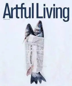 Artful Living - Spring 2018