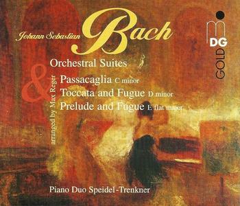Sontraud Speidel, Evelinde Trenkner - Johann Sebastian Bach: Orchestral Suites, arr. for 2 Pianos by Max Reger (2000)