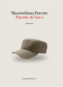 Massimiliano Parente - Parente di Vasco