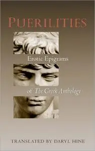 Puerilities: Erotic Epigrams of "The Greek Anthology"