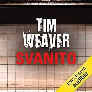 «Svanito» by Tim Weaver
