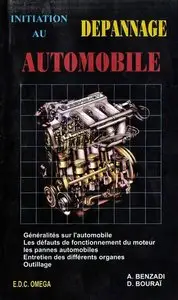 A.Benzadi, D.Bouraï, "Initiation au dépannage automobile" (repost)