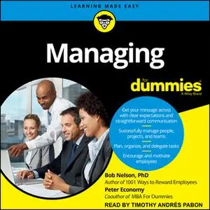 «Managing For Dummies» by Bob Nelson,Peter Economy