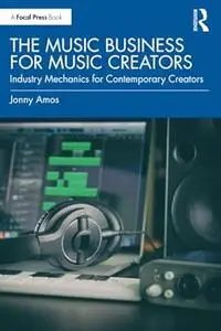 The Music Business for Music Creators