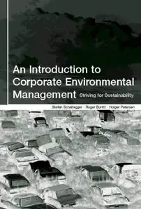 An Introduction to Corporate Environmental Management: Striving for Sustainability