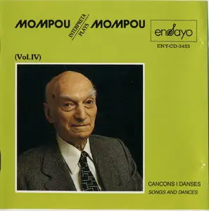Federico Mompou - Mompou plays Mompou (VOL.4)
