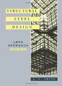 Structural Steel Design: LRFD Approach (Repost)