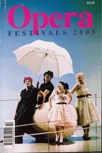 Opera - Annual Festival - 2005