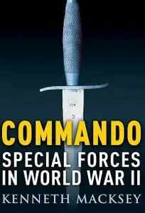 Commando: Special Forces in World War II
