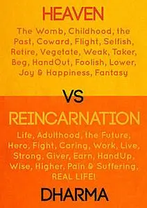 «Heaven vs Reincarnation» by The Dharma