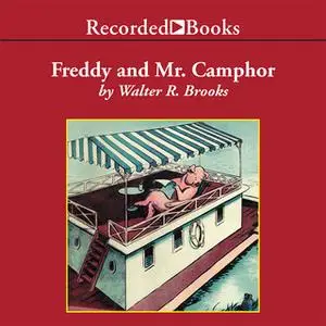 «Freddy and Mr. Camphor» by Walter R. Brooks