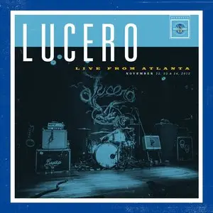 Lucero - Live from Atlanta 2CD (2014)