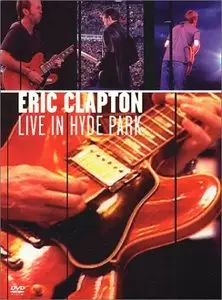 Eric Clapton - Live in Hyde Park (1997)
