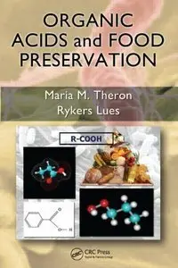 Organic Acids and Food Preservation (repost)