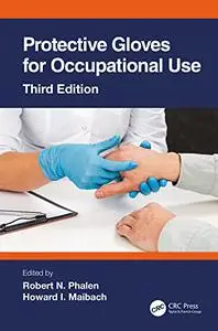 Protective Gloves for Occupational Use, 3rd Edition