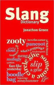 Chambers Slang Dictionary