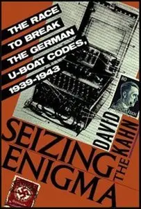 David Kahn - Seizing the Enigma 