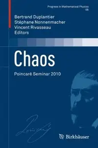 Chaos: Poincaré Seminar 2010