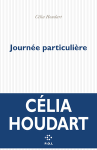 Journée particulière - Célia Houdart