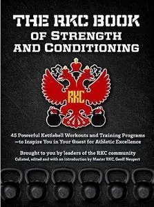 The RKC Book of Strength and Conditioning (Repost)